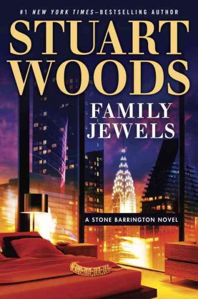 Family Jewels : v. 37 : Stone Barrington / Stuart Woods.
