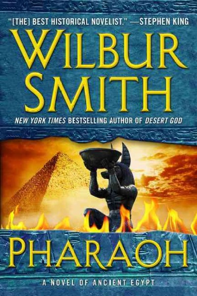 Pharaoh : v. 6 : Ancient Egyptians / Wilbur Smith.