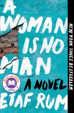A woman is no man : a novel [Book Club Kit] / Etaf Rum.