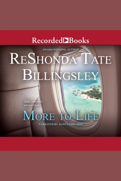 More to life [electronic resource] / ReShonda Tate Billingsley.