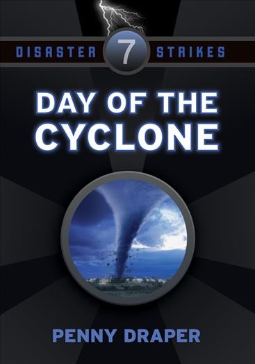 Day of the cyclone [electronic resource] / Penny Draper.