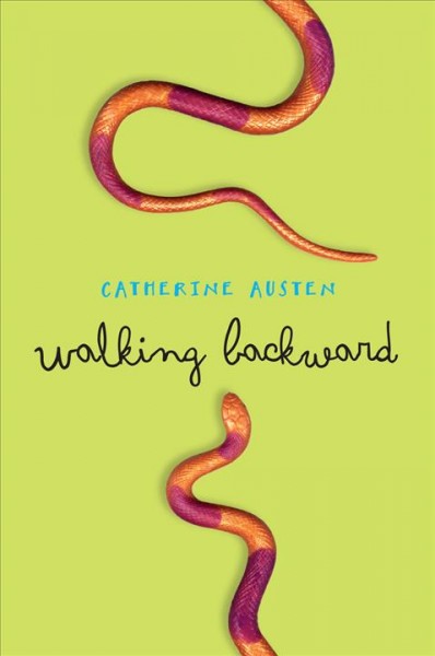 Walking backward / Catherine Austen.