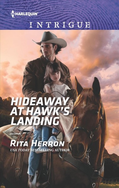 Hideaway at Hawk's Landing / Rita Herron.