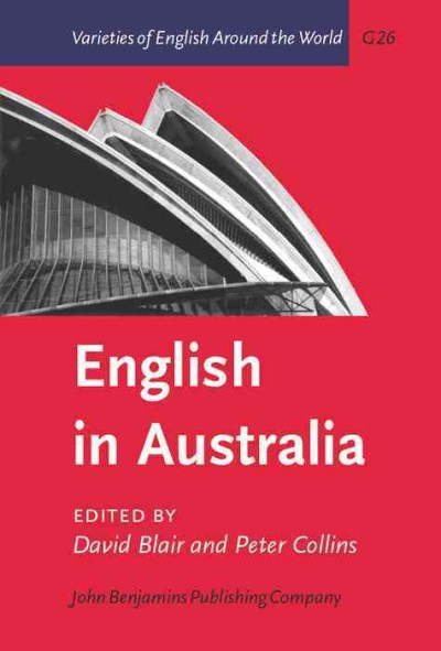 English in Australia [electronic resource] / edited by David Blair, Peter Collins.