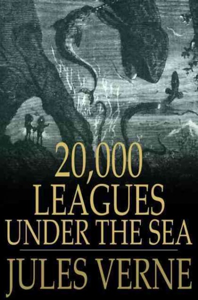 20,000 leagues under the sea [electronic resource] / Jules Verne.