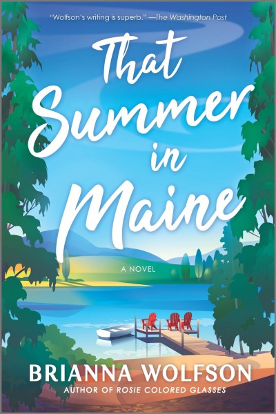 That summer in Maine : a novel / Brianna Wolfson