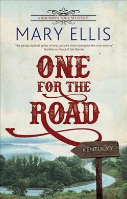 One for the road / Mary Ellis.