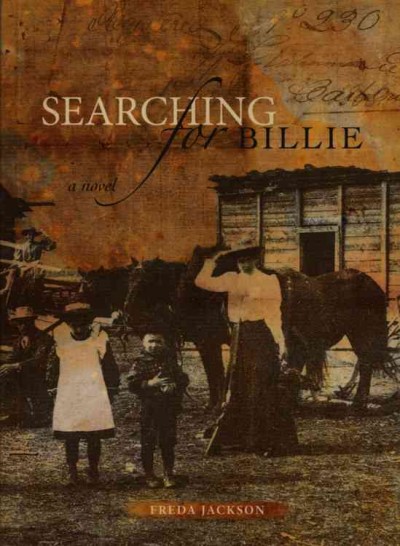 Searching for Billie : a novel / Freda Jackson.
