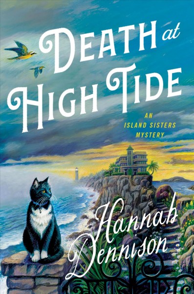 Death at high tide / Hannah Dennison.