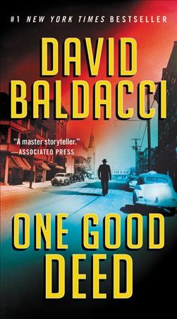 One good deed : an Archer novel / by David Badacci.