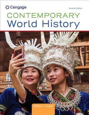 Contemporary world history / William J. Duiker.