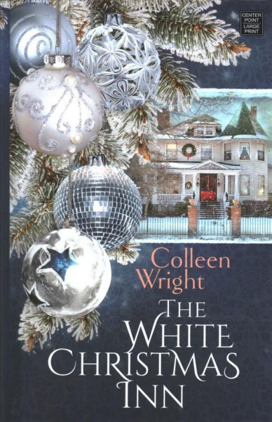 The White Christmas Inn / Colleen Wright.