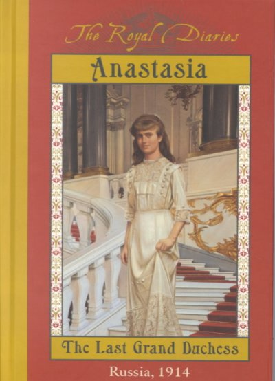 Anastasia The Last Grand Duchess Book{BK}