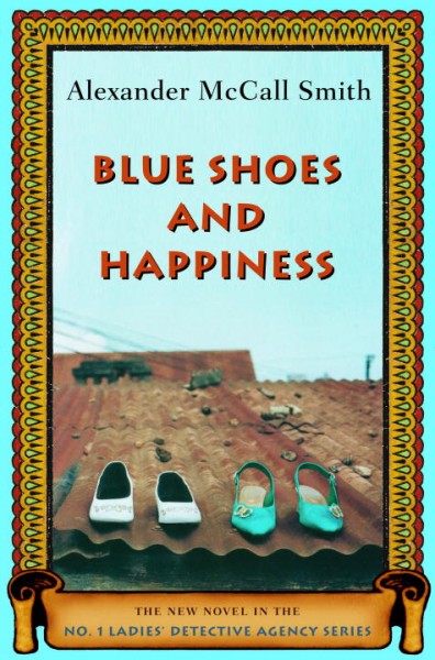 Blue Shoes and Happiness Book