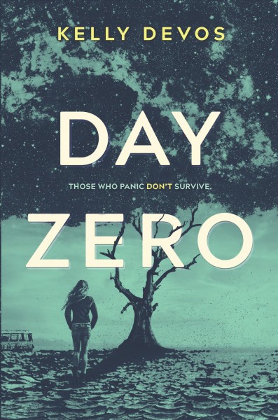 Day Zero / Kelly deVos.
