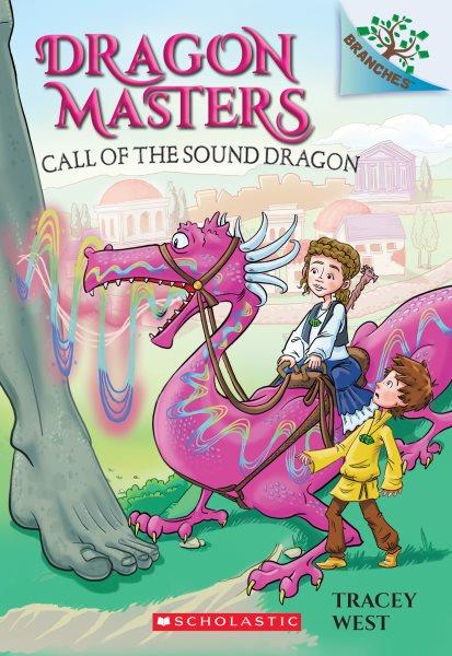Call of the sound dragon / by Tracey West ; [illustrated by Matt Loveridge].