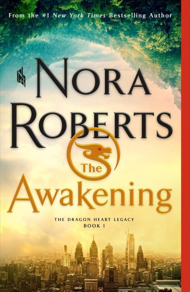 The awakening [electronic resource] / Nora Roberts.