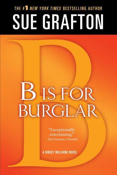 B is for burglar / Sue Grafton.