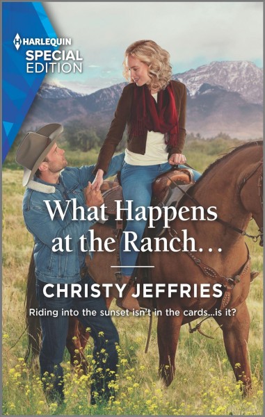 What happens at the ranch... / Christy Jeffries.