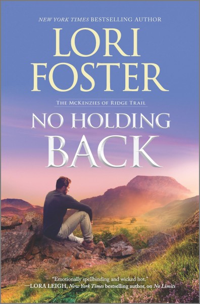 No holding back / Lori Foster.