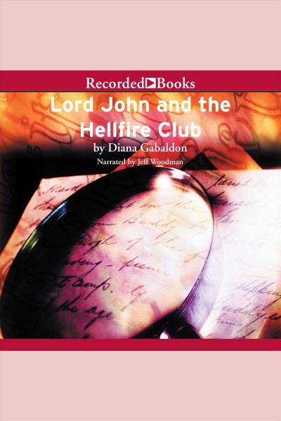 Hellfire [electronic resource] : Outlander: lord john grey series, book 0.5. Diana Gabaldon.