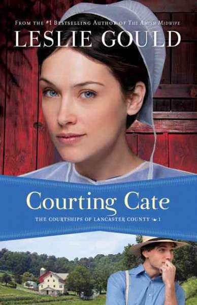 Courting Cate / Leslie Gould.