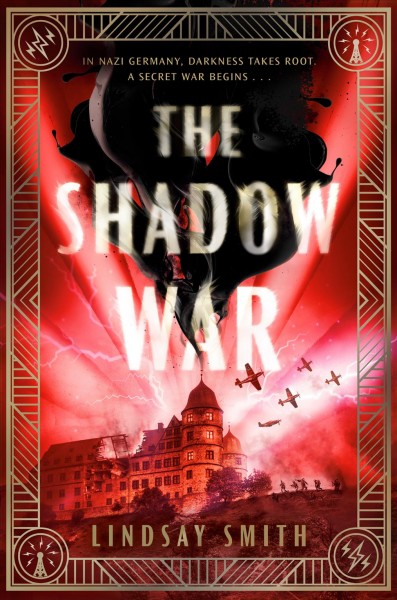 The shadow war / Lindsay Smith.