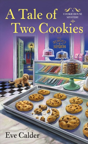 A tale of two cookies / Eve Calder.