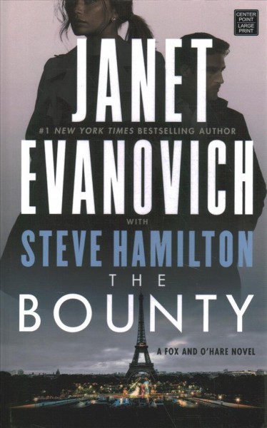 The bounty / Janet Evanovich with Steve Hamilton.