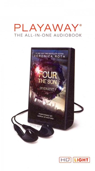 Four : the son / Veronica Roth.