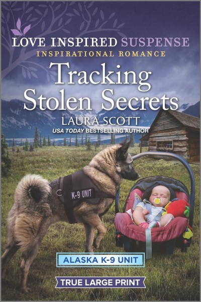 Tracking stolen secrets [large print] / Laura Scott.