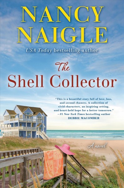 The shell collector / Nancy Naigle.