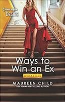 Ways to win an ex / Maureen Child.