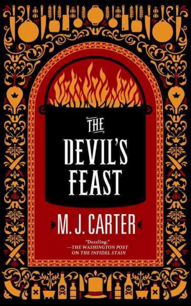 The Devil's feast / M. J. Carter.