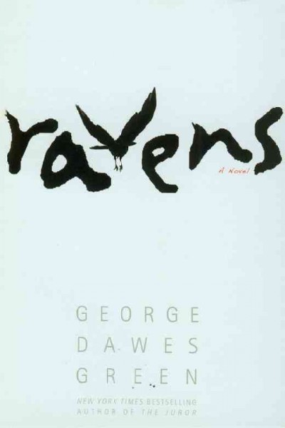 Ravens / George Dawes Green.