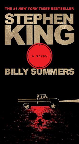 Billy Summers : a novel / Stephen King.