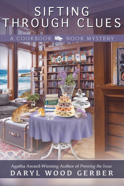Sifting through clues : a Cookbook Nook mystery  / Daryl Wood Gerber.