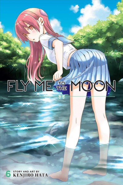 Fly me to the moon. 6 / story and art by Kenjiro Hata ; translation, John Werry ; touch-up art and lettering, Evan Waldinger.
