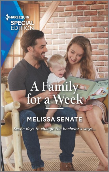 A family for a week / Melissa Senate.
