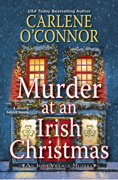 Murder at an Irish Christmas / Carlene O'Conor.