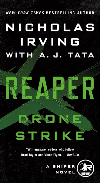Drone strike : a sniper novel / Nicholas Irving, with A. J. Tata.