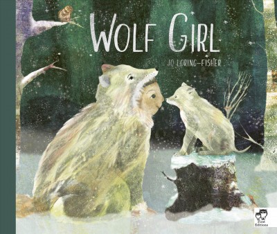 Wolf girl / Jo Loring-Fisher.