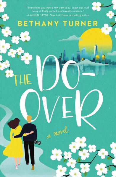 The do-over / Bethany Turner.