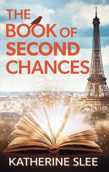 The book of second chances [large print] / Katherine Slee.