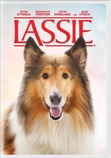 Lassie [videorecording] / Roadside Attractions and Samuel Goldwyn Films presents ; producers, Francesca Barra, Charles Sturridge, Ed Guiney ; written and directed by Charles Sturridge. 