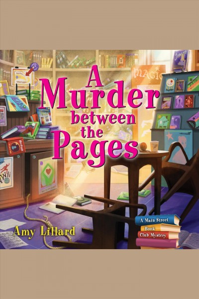 Murder between the pages [electronic resource] / Amy Lillard.