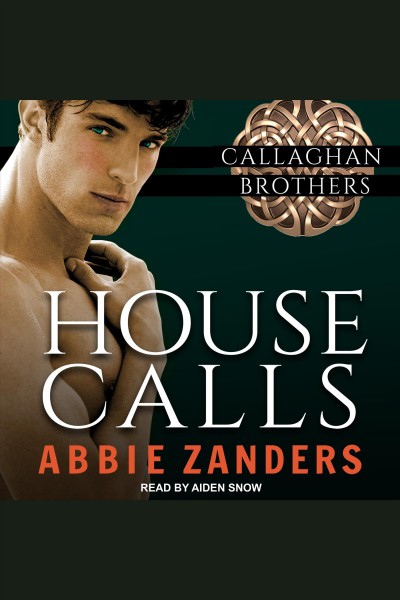 House calls [electronic resource] / Abbie Zanders.