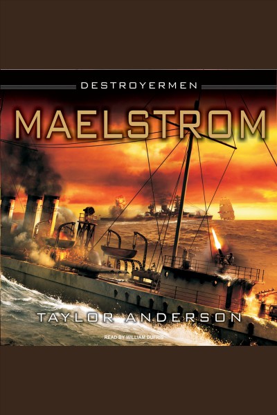 Maelstrom [electronic resource] / Taylor Anderson.