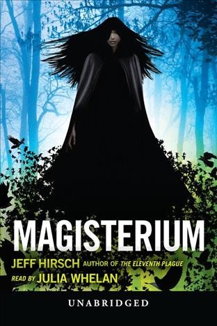 Magisterium [electronic resource] / Jeff Hirsch.
