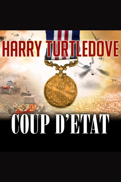 Coup d'etat [electronic resource] / Harry Turtledove.
